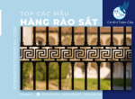 Top các mẫu hàng rào sắt được ưa chuộng nhất hiện nay